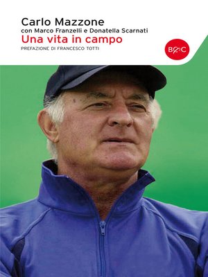 cover image of Una vita in campo